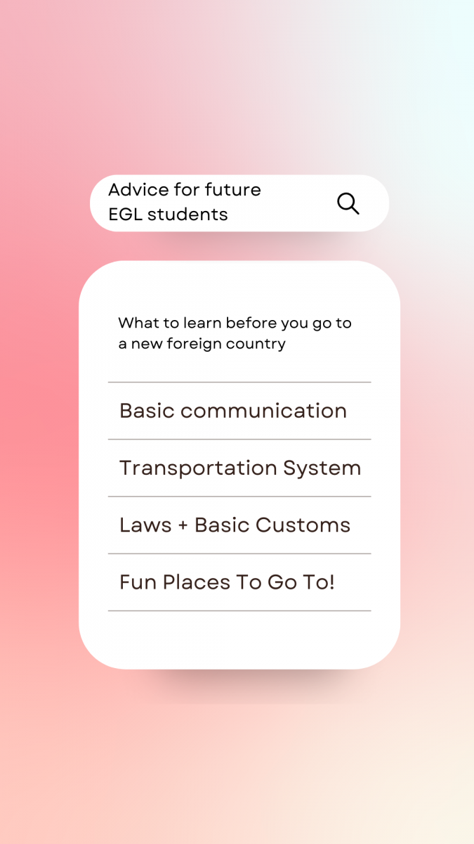 Advice to a Future EGL Student